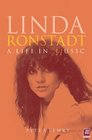 Linda Ronstadt A Musical Life