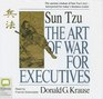The Art of War For Executives Library Edition