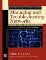 Mike Meyers CompTIA Network Guide to Managing and Troubleshooting Networks Lab Manual Fourth Edition