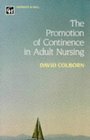 The Promotion of Continence in Adult Nursing
