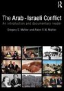 The ArabIsraeli Conflict An Introduction and Documentary Reader