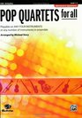 Pop Quartets for All Cello/Bass