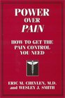 Power over Pain How to Get the Pain Control You Need