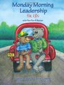 Monday Morning Leadership for Kids with Paw Paw  Baxter