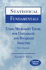 Statistical Fundamentals Using Microsoft Excel for Univariate and Bivariate Analysis