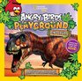 Angry Birds Playground Dinosaurs A Prehistoric Adventure