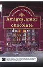 Amigos Amor y Chocolate