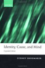 Identity Cause and Mind Philosophical Essays