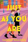 Just as You Are: A Novel