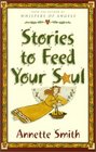 Stories to Feed Your Soul