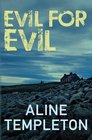 Evil for Evil (DI Marjory Fleming)