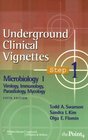 Underground Clinical Vignettes Step 1 Microbiology I Virology Immunology Parasitology Mycology