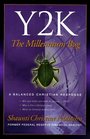 Y2K The Millennium BugA Balanced Christian Response