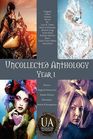 Uncollected Anthology Year 1