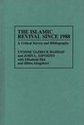 The Islamic Revival Since 1988  A Critical Survey and Bibliography