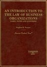 Introduction to the Law of Business Organizations Cases Notes and Questions