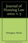 Journal of Housing Law 2002 v 5