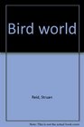 Bird world