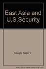East Asia and US Security