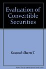 Evaluation of Convertible Securities