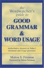 The Wordwatcher's Guide to Good Grammar  Word Usage