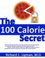 The 100Calorie Secret The Truth About Dieting