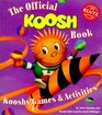The Official Koosh Book Kooshy Games  Activities