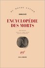 Encyclopdie des morts