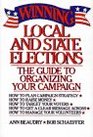 WINNING LOCAL AND STATE ELECTIONS