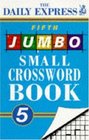 Fifth Jumbo Small Crossword Book
