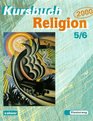 Kursbuch Religion 2000 5/6 Schuljahr