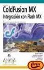 Coldfusion Mx Integracion Con Flash Mx