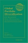 Global Portfolio Diversification  Risk Management Market Microstructure and Implementation Issues