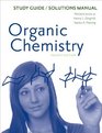 Study Guide/Solutions Manual for Organic Chemistry Fourth Edition