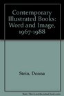 Contemporary Illustrated Books Word and Image 19671988