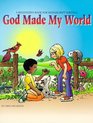 God Made My World