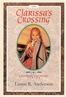 Clarissa's Crossing