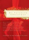 My Favorite Christmas Heartwarming Stories from Ricky Skaggs Steven Curtis Chapman Kurt Warner President Jimmy Carter  And Many Others