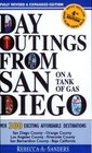 Day Outings from San Diego on a Tank of Gas, Fourth Edition