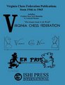 Virginia Chess Federation Publications from 1946 to 1965 Virginia Chess News Roundup