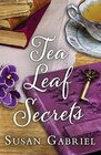 Tea Leaf Secrets (Temple Secrets, Bk 3)