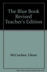 The Blue Book Revised Teacher's Edition