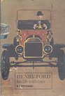 Henry Ford His Life with Cars
