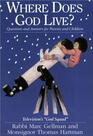 Where Does God Live Questions and Answers for Parents and Children