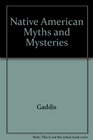 Native American Myths and Mysteries