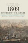 1809 THUNDER ON THE DANUBE Napoleon's Defeat of the Habsburgs Vol II The Fall of Vienna and the Battle of Aspern