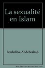 La sexualit en islam 6e dition