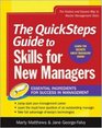 The QuickSteps Guide to Skills for New Managers Essential Ingredients for Success in Management