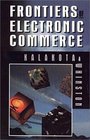 Frontiers of Electronic Commerce