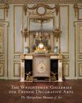 The Wrightsman Galleries for French Decorative Arts The Metropolitan Museum of Art